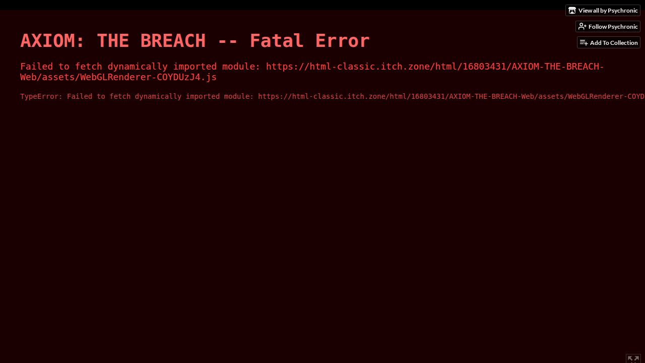 AXIOM: THE BREACH by Psychronic