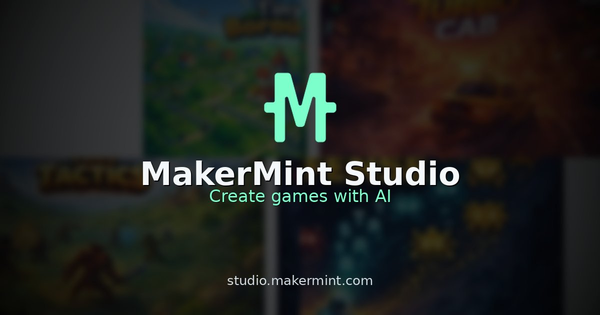 MakerMint Studio — AI Game Maker